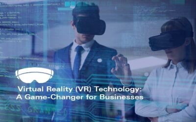 Virtual Reality (VR) Technology: A Game-Changer for Businesses